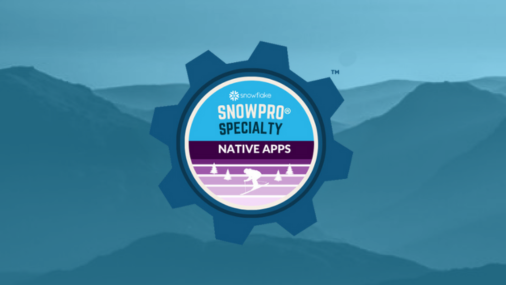 SnowPro Specialty: Native Apps - snowflake certifications