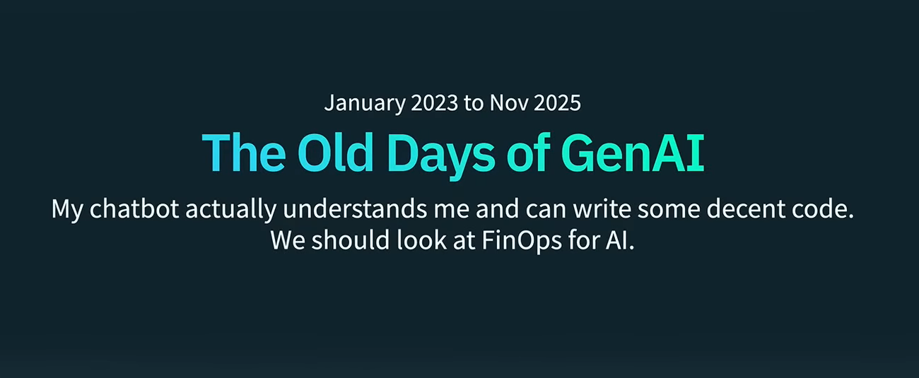 Era 1 of generative AI, presented by J.R. Storment at FinOps X 2026 (Source: FinOps X)