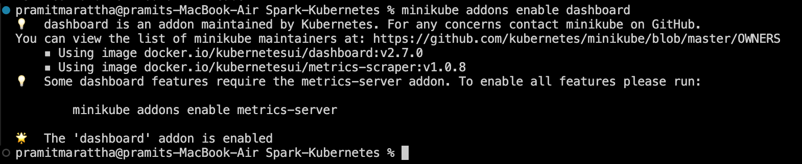 Enabling the Minicube dashboard - Kubernetes - k8s - Apache Spark - Spark on Kubernetes - Apache Spark on Kubernetes - Spark on k8s - Spark Kubernetes Architecture - Spark Kubernetes Autoscaling - Spark with Kubernetes - deploy Spark on Kubernetes - Container orchestration