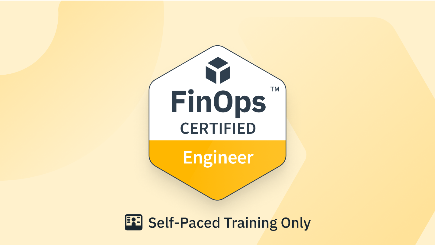 FinOps Certified Engineer Course (Training Modules Only) - FinOps Certification - FinOps Certifications - FinOps Foundation - FinOps Framework - FinOps FOCUS - FinOps Principles - FinOps Personas - FinOps Domains - FinOps Capabilities - FinOps Maturity Model - FinOps Certified Practitioner - FOCP - FinOps Practitioner - FinOps Practitioner Certification - FinOps Training - FinOps Certified Practitioner Exam - FinOps Certified Practitioner Certification Exam - Cloud FinOps Certification - FinOps Foundation Certification - FinOps Certified Engineer - Is FinOps Certification Worth It - FinOps Practitioner Exam - FinOps Certified Professional - FinOps Certificate - FinOps Course - FinOps for AI - FinOps Certified FOCUS Analyst - FinOps for Containers - FinOps Foundation Scholarship - FinOps Certified Practitioner Course - Best FinOps Certification - Introduction to FinOps - Introduction to FinOps Certification - FinOps Certification Cost