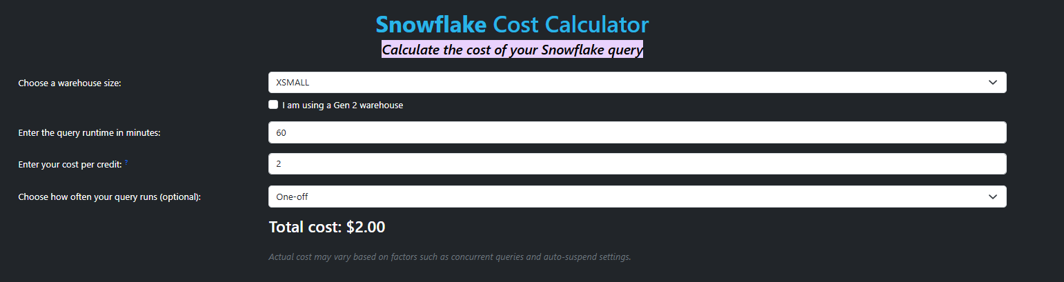 SnowflakeCostCalculator.com - Snowflake cost estimator